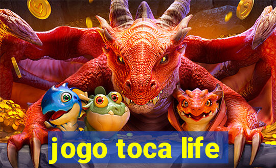 jogo toca life